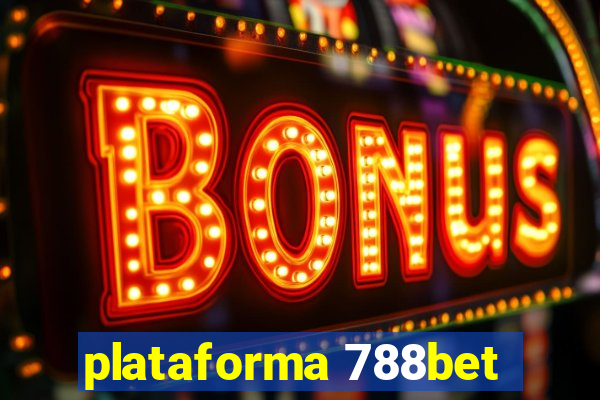 plataforma 788bet